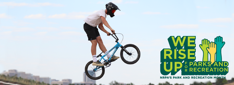 Rise Up for Park and Recreation Month