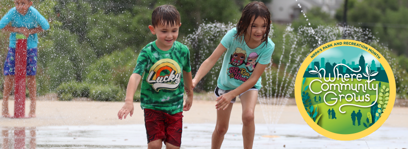 NRPA Park and Recreation Month: Where Community Grows