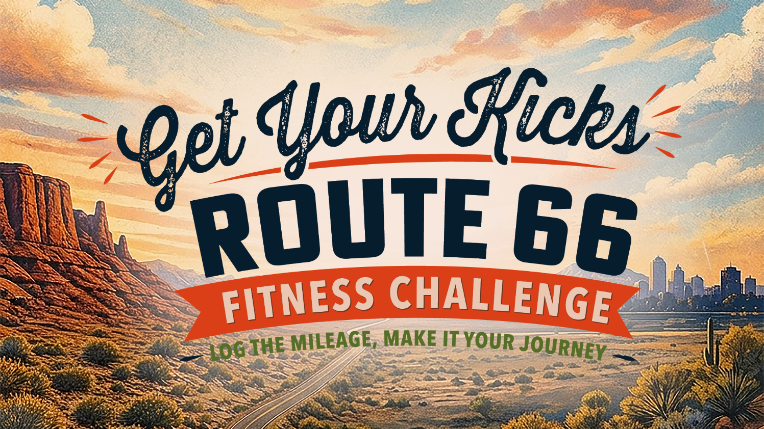 Get Your Kicks: Route 66 Summer Fitness Challenge